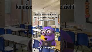 So unnötig aber auch 😑petzen Minions schoollife greenscreenmemes relatableMeme CapCut [upl. by Nesyt]