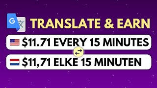 Earn 1000  171 EVERY 15 Minutes From GOOGLE TRANSLATE  Make Money Online 2023 [upl. by Aramen]