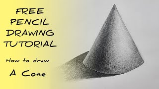 How to Draw amp Shade a Cone  Pencil Drawing Tutorial StepbyStep [upl. by Efren]