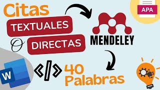 📚 Citas TEXTUALES o DIRECTAS en Word con MENDELEY según Normas APA 7ma Edición 🔍 [upl. by Lacey118]