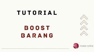 Tutorial Boost Barang  Naikkan Produk Shopee  Tutorial Master Online [upl. by Fairlie]