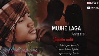 SMILE KUCH JANTA NAHI  hindi rap song 2024official video [upl. by Asen465]