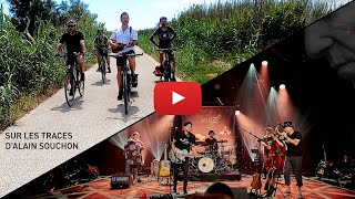 Vélo concert  Sur les traces dAlain Souchon [upl. by Profant]