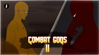 Combat Gods 2 with undefeatable [upl. by Virgie]