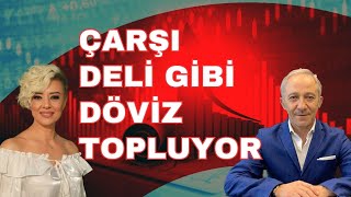 Kapalı Çarşı Deli Gibi Döviz Topluyor Ekonomi Yorum Dolar Yorum [upl. by Merc]