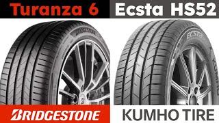 Bridgestone Turanza 6 vs Kumho Ecsta HS52 [upl. by Nosyt461]