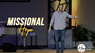 Hope Worship Missional Hope  Relationally Driven June 23 2024 [upl. by Nassah]