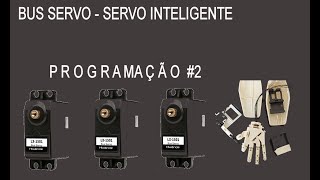 Servo Inteligente Programação 2 [upl. by Riay]