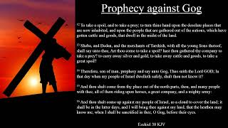 Ezekiel 38 KJV  Prophecy against Gog [upl. by Ennaeel371]