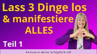 Lass 3 Dinge los Teil 1 [upl. by Ader]