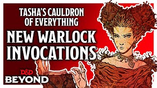 New Warlock Invocations amp Class Features in Tashas Cauldron of Everything  DampD Beyond [upl. by Merla]