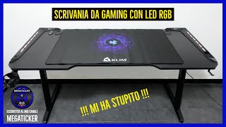 Scrivania da Gaming KLIM K140 con LED RGB  Completa Bella Economica e Resistente VE LA CONSIGLIO [upl. by Odlauso]