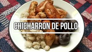 CHICHARRON DE POLLO BOLIVIANO [upl. by Nitsew]