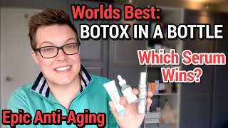 MAXIMUM ANTIAGING  Which Botox In A Bottle Serum Wins [upl. by Ezzo]