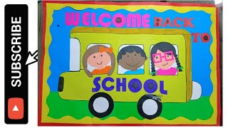 Welcome Back To School Display Board  School Display Board  School Bulletin Board ideas [upl. by Aneladgam]