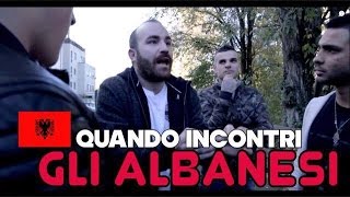 IL PANCIO QUANDO INCONTRI GLI ALBANESI [upl. by Ahsytal267]