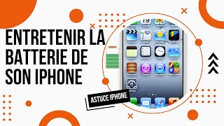 Comment entretenir correctement la batterie de notre iPhone et augmenter ainsi sa durée de vie [upl. by Artsa]