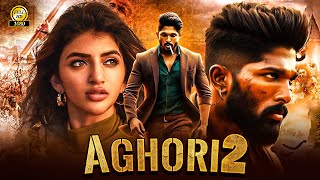 AGHORI 2 quotAllu Arjun 2024 New Released Full Hindi Dubbed Action Movie South Full Movie In Hindi [upl. by Wilen620]