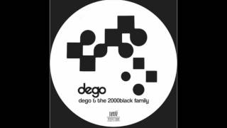 Dego amp The 2000 Black Family  Dont Stop Let It Go [upl. by Apicella665]