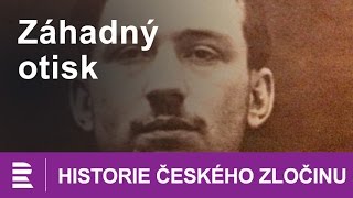 Historie českého zločinu Záhadný otisk [upl. by Oyek]