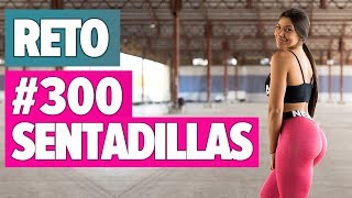 RETO 300 SENTADILLAS Glúteos firmes y piernas perfectas sin ir al gimnasio  Squats Challenge [upl. by Nesbitt]