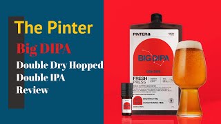 The Pinter  Big DIPA Taste Test [upl. by Decima]