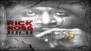 Rick Ross  Rich Forever Feat John Legend NEW [upl. by Chivers]