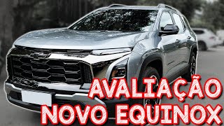 Avaliação NOVO EQUINOX 2025 4x4  MELHOROU MUITO E É O MAIOR DA CATEGORIA PENA QUE É MUITO CARO [upl. by Aharon]