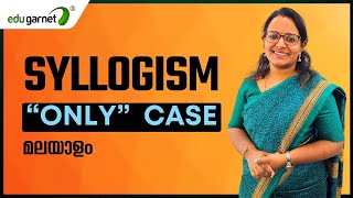 Master quotOnlyquot Cases in Syllogism for Bank amp SSC Exams  Malayalam Class Syllogism Malayalam Class [upl. by Nivac]