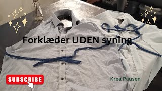 Forklæde uden syning [upl. by Julian]