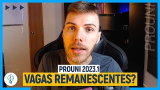 VAGAS REMANESCENTES do Prouni 20231 podem ACONTECER [upl. by Loveridge928]