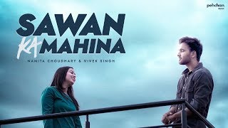 Sawan Ka Mahina  Unplugged  Vivek Singh amp Namita Choudhary [upl. by Piscatelli]