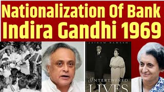 Nationalization Of Banks Indira Gandhi 1969 Why its Necessary  Patrkar Live [upl. by Ralfston]