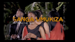 Sanga UmukizaThe Clarion Call MinistryOfficial Video 2023 [upl. by Nickles]