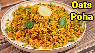 ओट्स का पोहा  Oats Poha Recipe  Weight Loss Recipe  Oats recipe for breakfast  kabitaskitchen [upl. by Naved653]