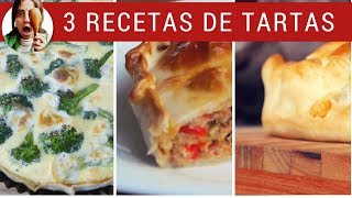 3 RECETAS DE TARTAS SALADAS  Para cualquier día [upl. by Niassuh]