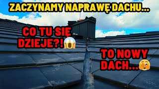 Zaczynamy naprawę dachu Co tu się dzieje❓😱 To nowy dach🫣 Film z serii jak nie robić [upl. by Leahciam]