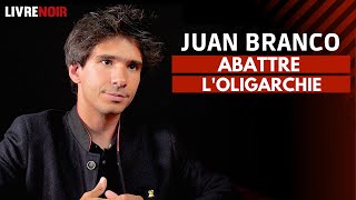 Juan Branco  abattre loligarchie  Entretien [upl. by Ause]