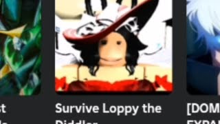 survive loppy the diddler 💀 [upl. by Htiderem987]