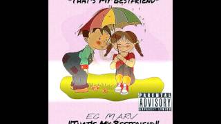 EC MARVThats My Bestfriend MUSIC VIDEO IN DESCRIPTION IG ecmarv [upl. by Delahk]