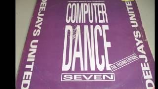 Deejays United  Computer Dance Seven The Techno Edition 1992 HQ [upl. by Turner173]