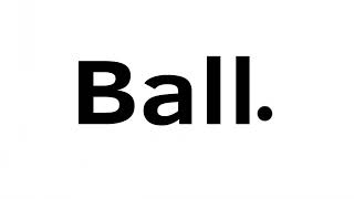 Official Ball Intro [upl. by Eseer]