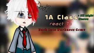 1A class react to Back into Darkness Gcmv Au   All might Aizawa  Part 1 [upl. by Hazrit]