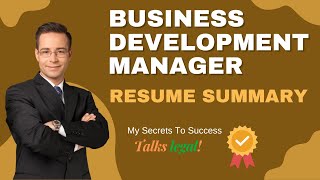 Business Development Manager Resume Summary II How To Write Profile Summary  TalksLegalcom [upl. by Einohtna914]