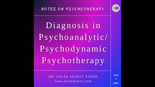 Diagnosis in Psychoanalytic  Psychodynamic Psychotherapy [upl. by Fanestil]