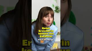 Deine Erzieherin kommt aus Sachsen und sie ist ne ganz Liebe 🥰💚 comedy sachsen dialekt [upl. by Squier445]