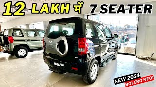 NEW 2024 BOLERO NEO N10 ❤️ 7 Seater SUV Under 12 Lakh 😮 [upl. by Kaela627]