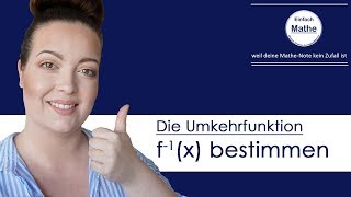 Die Umkehrfunktion bestimmen  f1x by einfach mathe [upl. by Delanos]