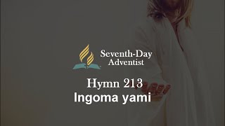 INGOMA YAMI  UKrestu Esihlabelweleni  SeventhDay Adventist Music [upl. by Kapor517]