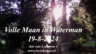 Volle Maan in Waterman 19 8 2024 [upl. by Hemetaf]